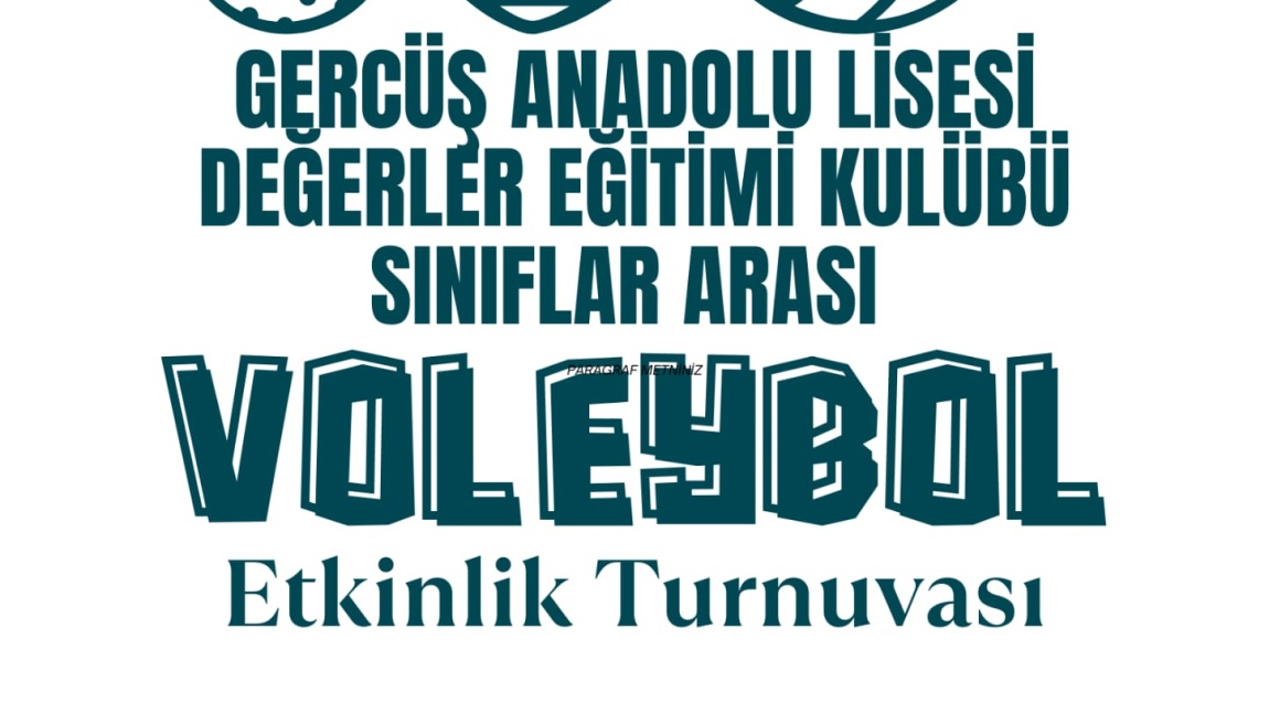 Okulumuz ÇEDES-Değerler Eğitimi Kulübü ile Gençlik ve Spor İlçe Müdürlüğüyle  ortaklığıyla Kızlar Arası Voleybol Turnuvası Düzenlendi.